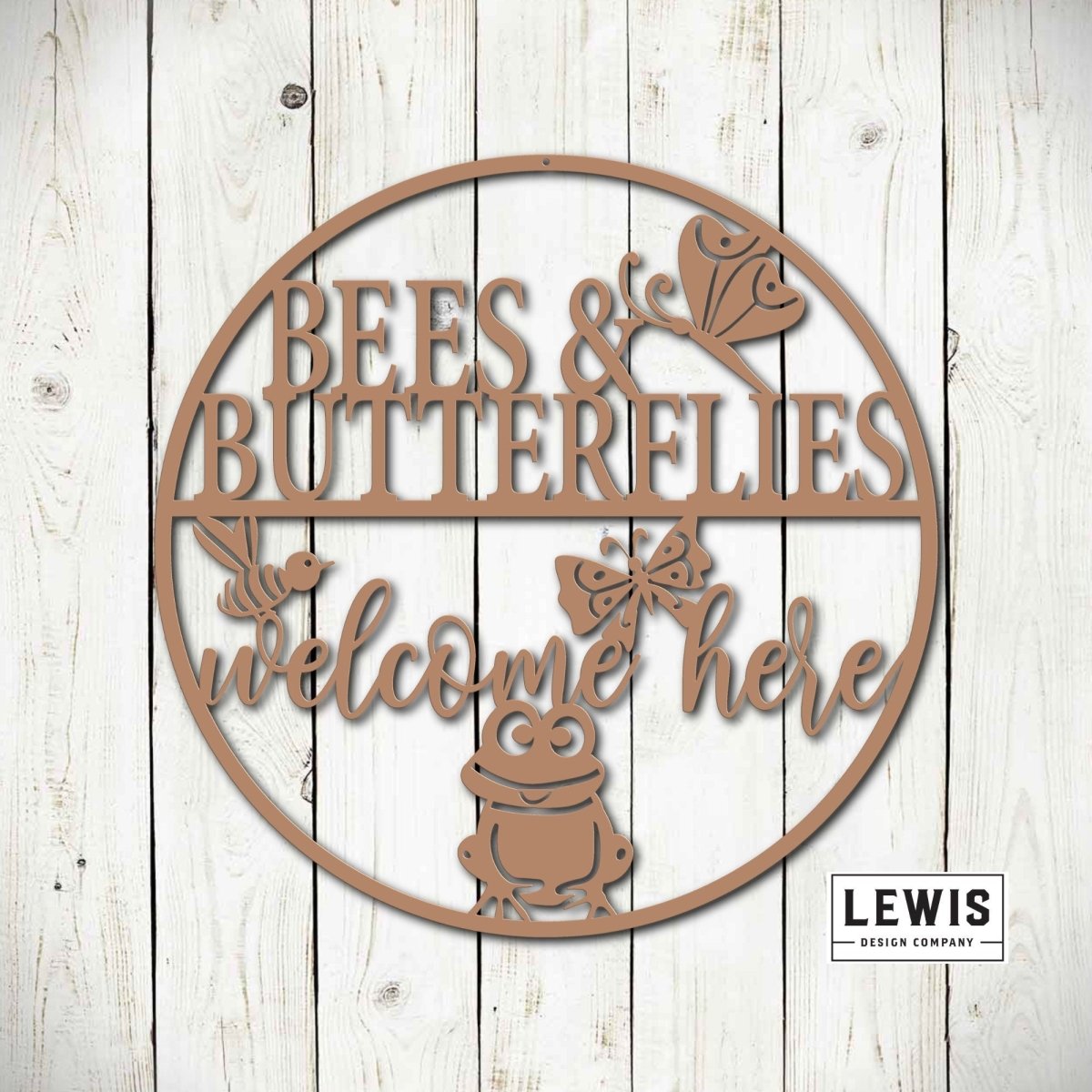Bees and Butterflies Welcome Here Metal Garden Sign - Napa Valley Wildflower Co.