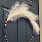 Modern Pampas Grass Hoop Wreath - Minimalist Front Door Decor - Napa Valley Wildflower Co.