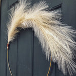 Modern Pampas Grass Hoop Wreath - Minimalist Front Door Decor - Napa Valley Wildflower Co.